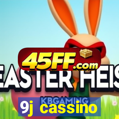 9j cassino